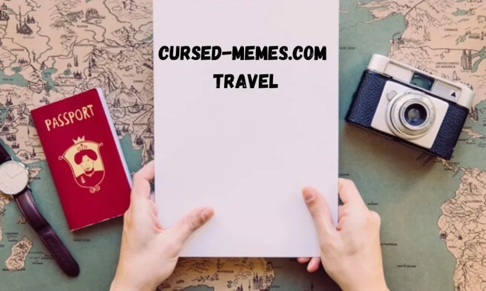 cursed-memes.com travel​