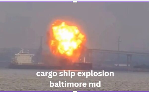 cargo ship explosion baltimore md