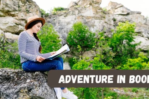 adventure in books​