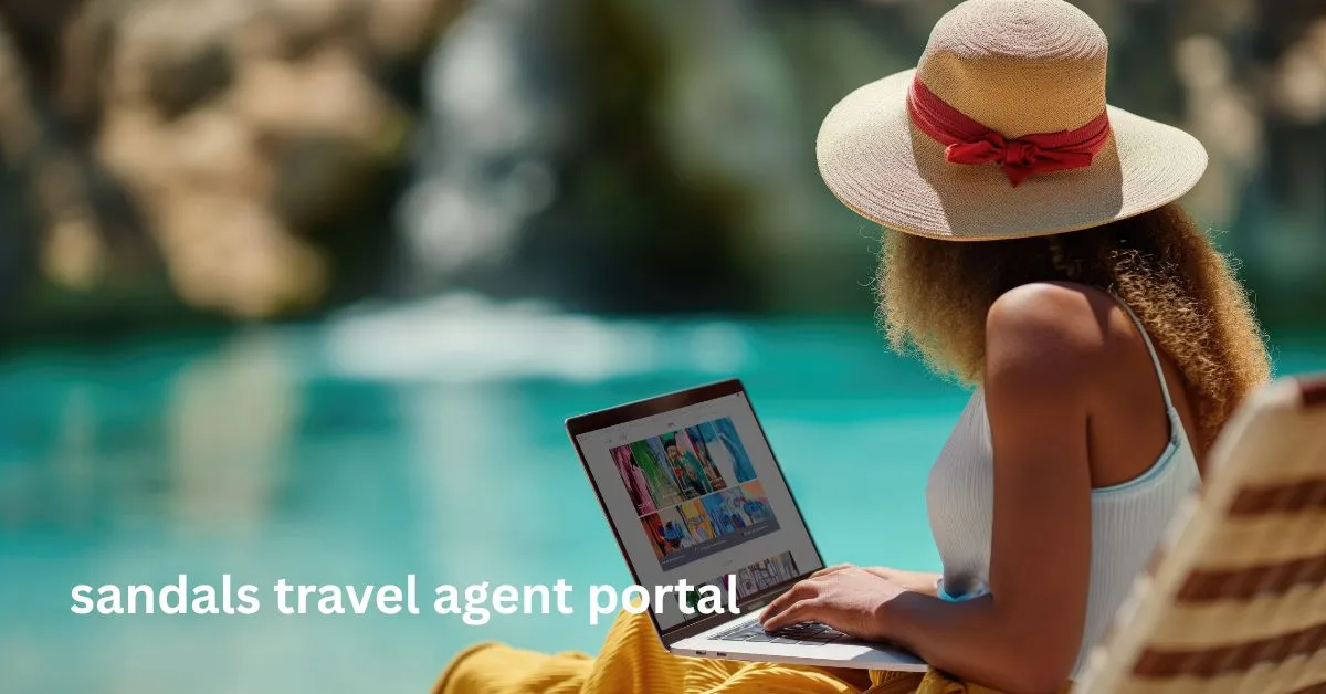 sandals travel agent portal​