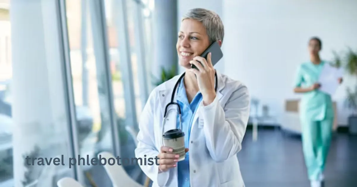 travel phlebotomist​